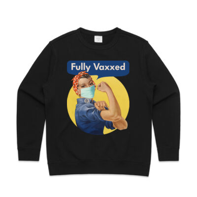 Rosie Fully Vaxxed - Womens Premium Crew Thumbnail