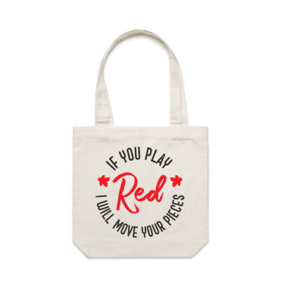 If You Play Red I Will Move Your Pieces Boardgames (on light) - Carrie Tote Bag  Thumbnail