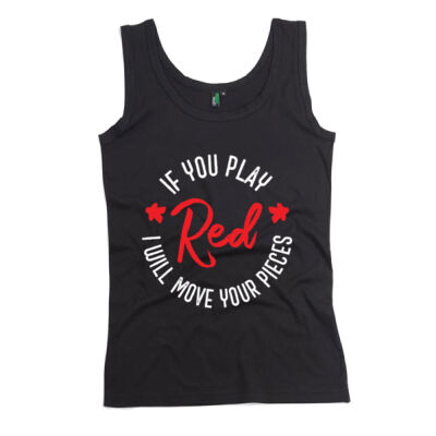 If You Play Red I Will Move Your Pieces Boardgames (on dark) - Mens Classic Singlet Thumbnail